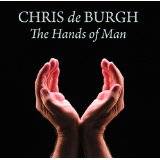 Chris De Burgh : The Hands of Man